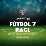 [Verano][9Jun24] I Trofeo Fútbol 7 RACL