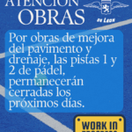 [Aviso] Obras en las pistas 1 y 2 de pádel